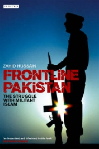 Knjiga Frontline Pakistan Zahid Hussain