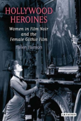 Książka Hollywood Heroines Helen Hanson