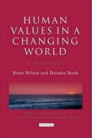Knjiga Human Values in a Changing World Bryan Wilson