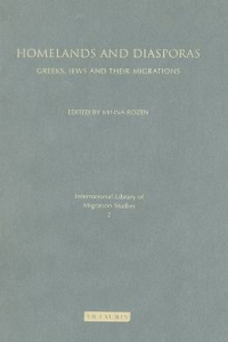 Kniha Homelands and Diasporas Minna Rozen