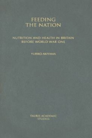 Könyv Feeding the Nation Yuriko Akiyama