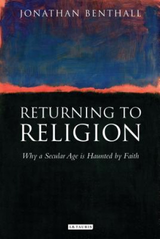 Carte Returning to Religion Jonathan Benthall