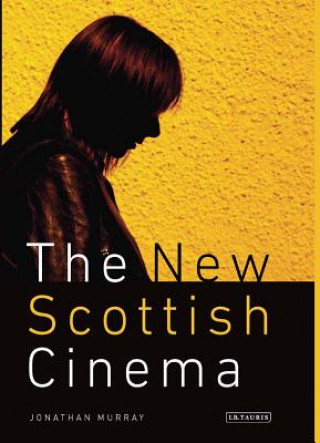 Buch New Scottish Cinema Jonathan Murray