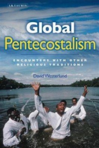 Buch Global Pentecostalism David Westerlund