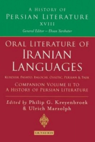 Buch Oral Literature of Iranian Languages: Kurdish, Pashto, Balochi, Ossetic; Persian and Tajik: Companion Volume II Ulrich Marzolph