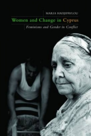 Книга Women and Change in Cyprus Maria Hadjipavlou