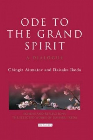 Kniha Ode to the Grand Spirit Chingiz Aitmatov