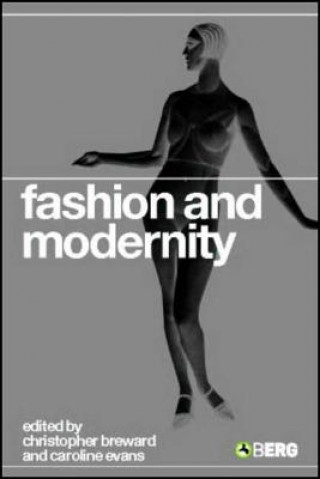 Book Fashion and Modernity Christopher Breward