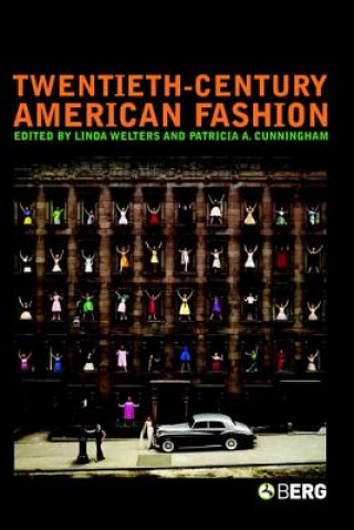 Könyv Twentieth-Century American Fashion Patricia Cunningham