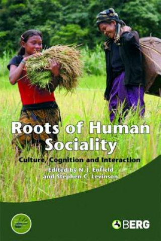 Kniha Roots of Human Sociality Nicholas J. Enfield