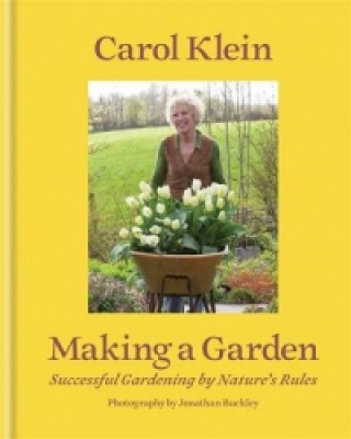 Carte Making a Garden Carol Klein