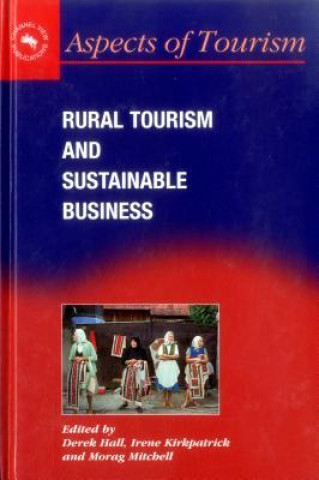 Carte Rural Tourism and Sustainable Business Derek R. Hall
