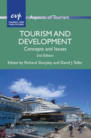 Könyv Tourism and Development Richard Sharpley & David J Telfer