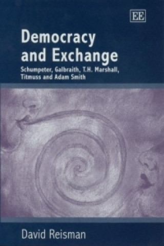 Kniha Democracy and Exchange David Reisman