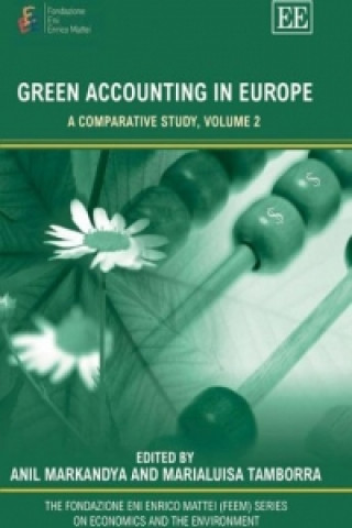Könyv Green Accounting in Europe - A Comparative Study, Volume 2 