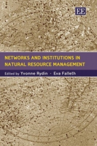 Knjiga Networks and Institutions in Natural Resource Management 