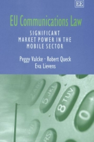 Книга EU Communications Law Peggy Valcke