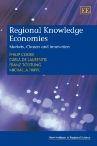 Kniha Regional Knowledge Economies Philip Cooke