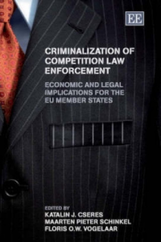Könyv Criminalization of Competition Law Enforcement 
