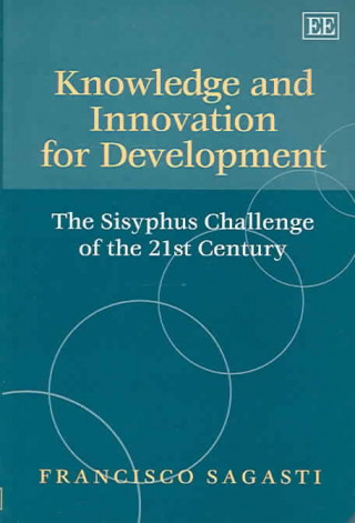 Книга Knowledge and Innovation for Development F. Sagasti