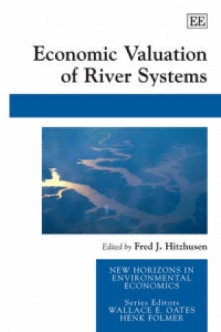 Kniha Economic Valuation of River Systems 