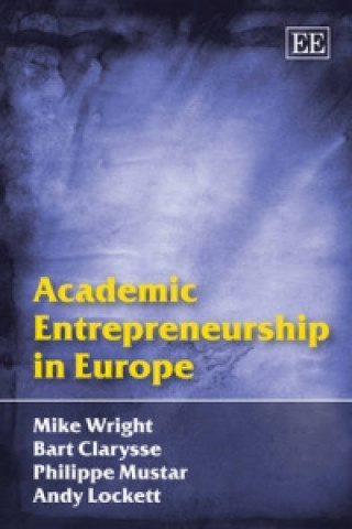 Kniha Academic Entrepreneurship in Europe Mike Wright