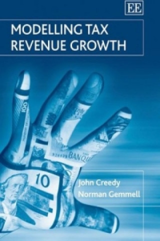 Książka Modelling Tax Revenue Growth John Creedy