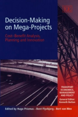 Книга Decision-Making on Mega-Projects 