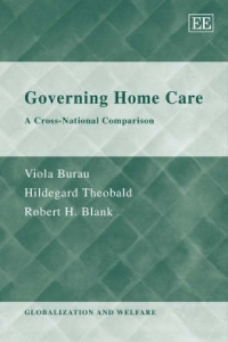 Könyv Governing Home Care - A Cross-National Comparison Viola Burau