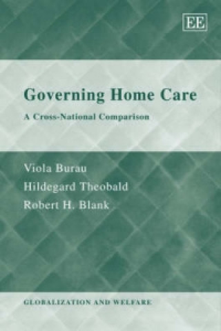 Kniha Governing Home Care - A Cross-National Comparison Viola Burau