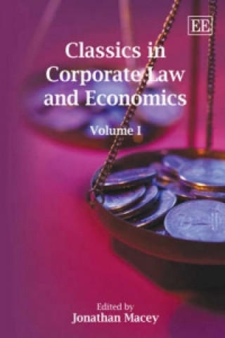 Könyv Classics in Corporate Law and Economics 