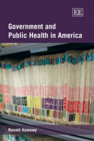 Libro Government and Public Health in America Ronald Hamowy