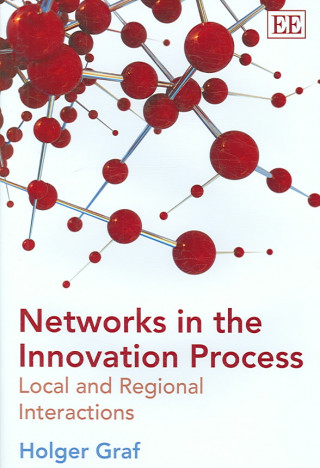 Carte Networks in the Innovation Process - Local and Regional Interactions Holger Graf