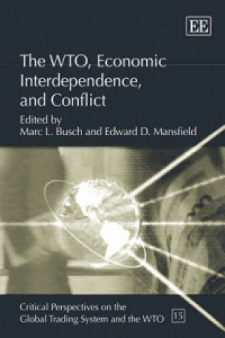 Libro WTO, Economic Interdependence, and Conflict 