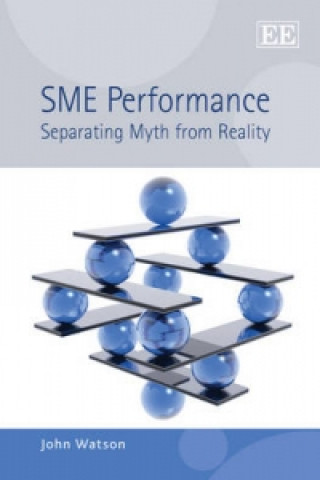 Knjiga SME Performance - Separating Myth from Reality John Watson