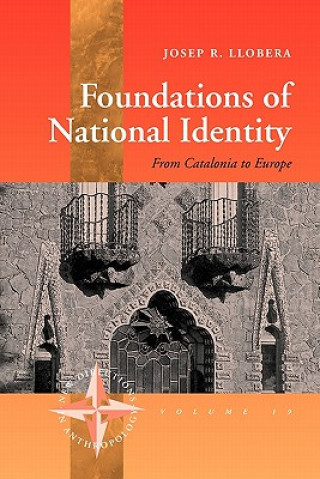 Książka Foundations of National Identity Josep R. Llobera