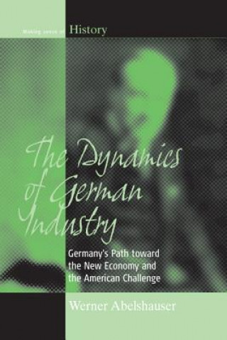 Buch Dynamics of German Industry Werner Abelshauser