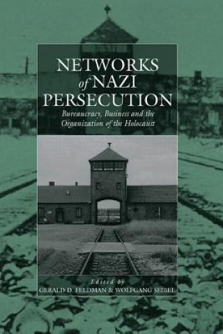 Книга Networks of Nazi Persecution 