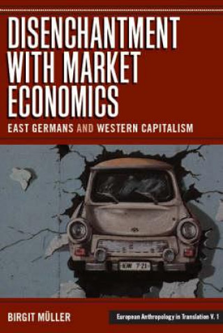 Buch Disenchantment with Market Economics Birgit Muller