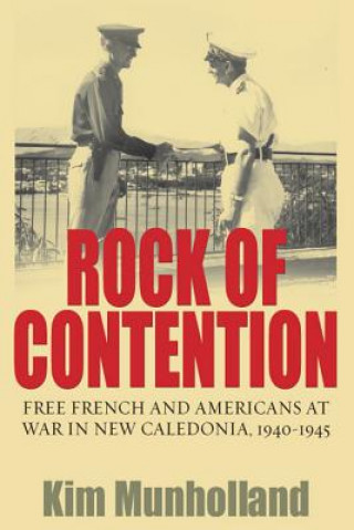 Książka Rock of Contention Kim Munholland