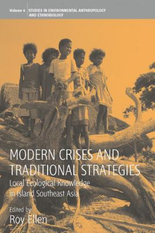 Kniha Modern Crises and Traditional Strategies Roy Ellen