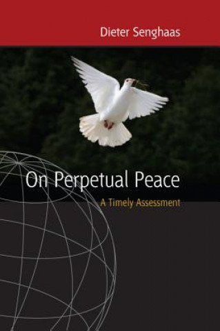 Livre On Perpetual Peace Dieter Senghaas