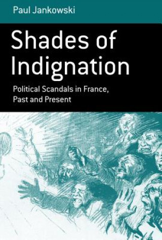 Kniha Shades of Indignation Paul Jankowski