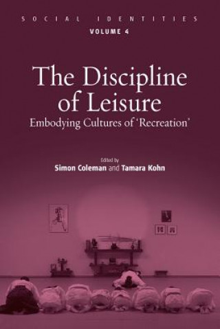 Carte Discipline of Leisure Simon Coleman