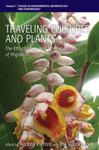 Book Traveling Cultures and Plants A. Pieroni