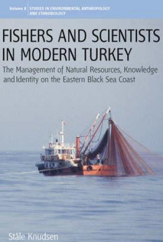 Könyv Fishers and Scientists in Modern Turkey Stale Knudsen