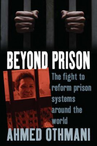 Carte Beyond Prison Ahmed Othmani