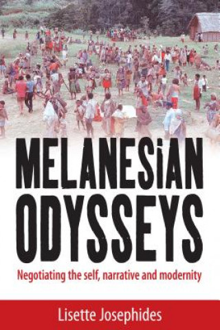 Könyv Melanesian Odysseys Lisette Josephides