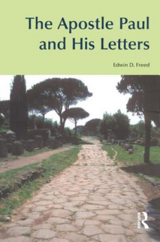 Книга Apostle Paul and His Letters Edwin D. Freed