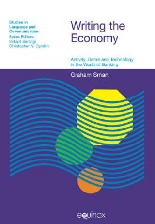 Kniha Writing the Economy Graham Smart